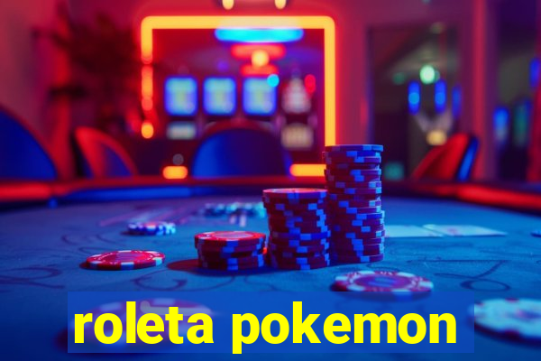 roleta pokemon